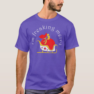 Jag är glad att ha roligt... Familjens jultröja B T Shirt