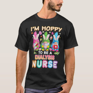 Jag är glad att vara en dialys-sjuksköterske-kanin t shirt