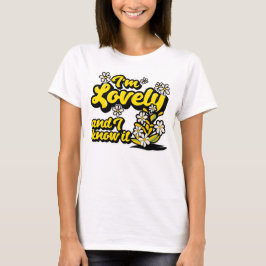 Jag är glad - och jag vet det t shirt