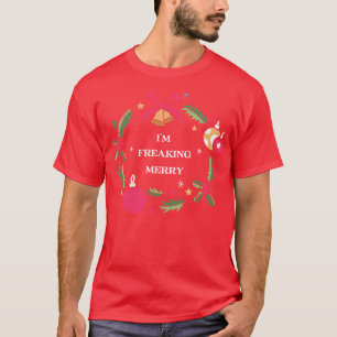 Jag är glad över att ha en trevlig jul-skjorta B T Shirt
