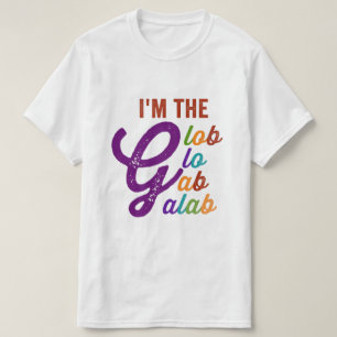 Jag är gloriga galaber t shirt