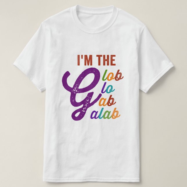 Jag är gloriga galaber t shirt (Design framsida)