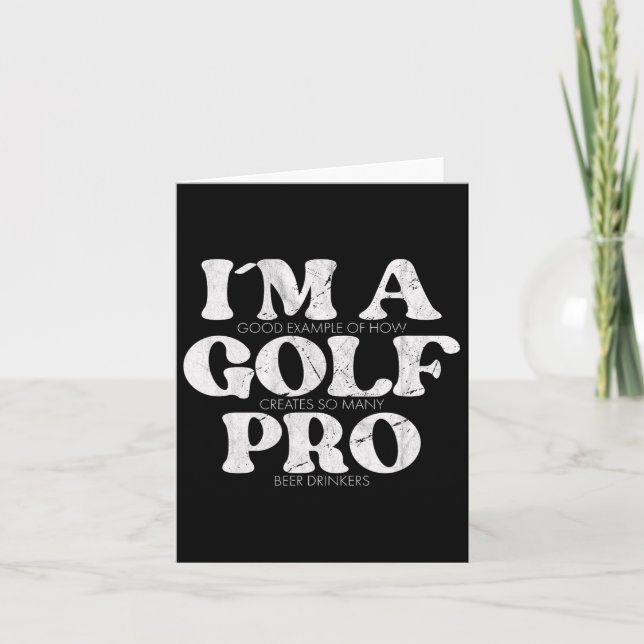 Jag är Golf Pro Golf Funny Quote Manar Golfing Kort (Framsida)