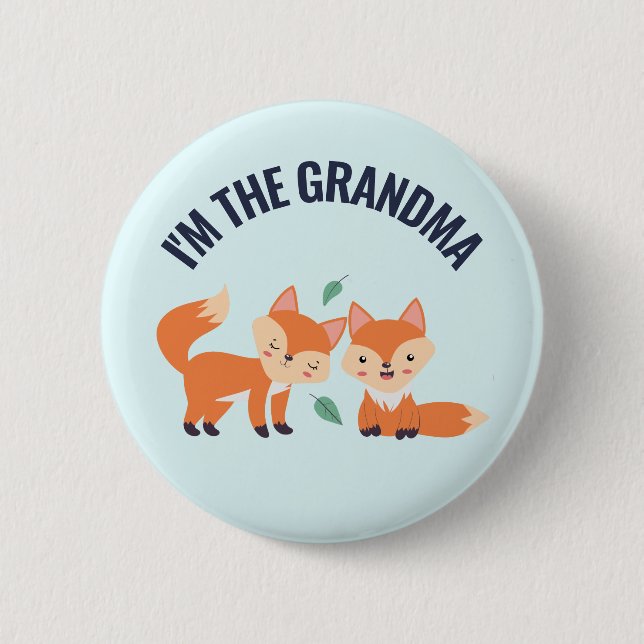 Jag är "Grandma Cute Orange Foxes Illustration" Knapp (Framsida)