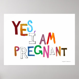 Jag är gravid roligt färglös gravid art ord poster