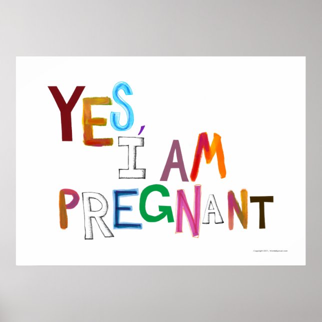 Jag är gravid roligt färglös gravid art ord poster (Framsidan)