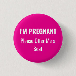 Jag är gravid, vänligen erbjuda mig en plats knapp