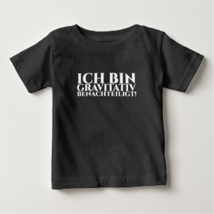 JAG ÄR GRAVITATIVT BENACHTEILAD T SHIRT