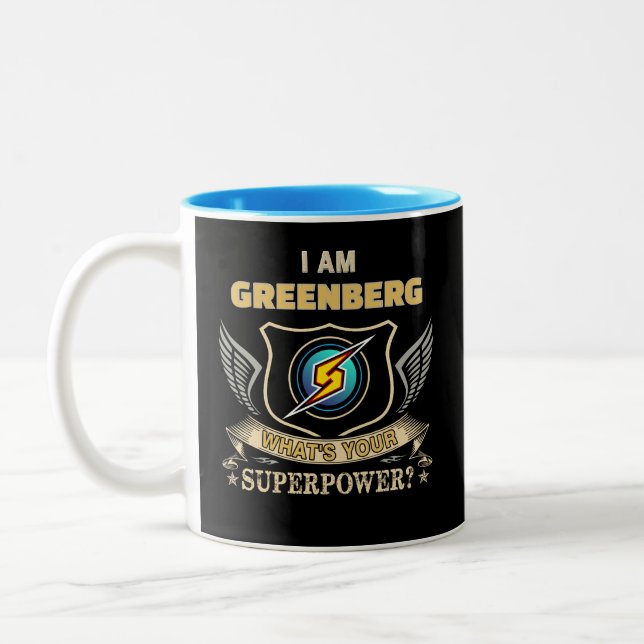 Jag är GREENBERG Vad är din superkraft Två-Tonad Mugg (Vänster)