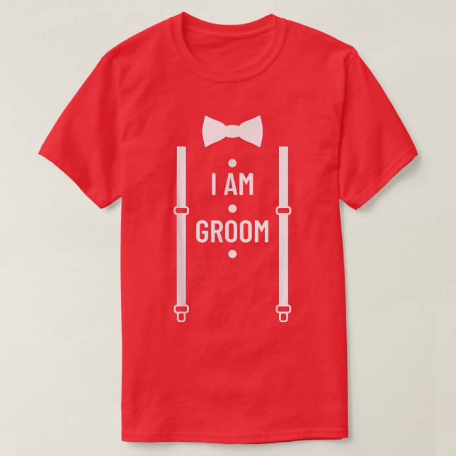 Jag är Groom Bröllopsfest Best Man Bachelor Party  T Shirt (Design framsida)