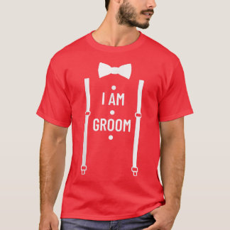 Jag är Groom Bröllopsfest Best Man Bachelor Party T Shirt