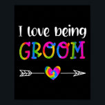 Jag är Groom Proud Groom Tie Dye Par Wed Poster<br><div class="desc">Jag är Groom Proud Groom Tie Dye Par Bröllop</div>