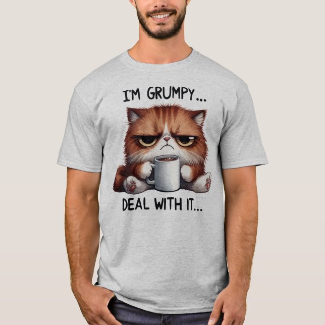 Jag är grumlig, ta hand om det. t shirt (Framsida)