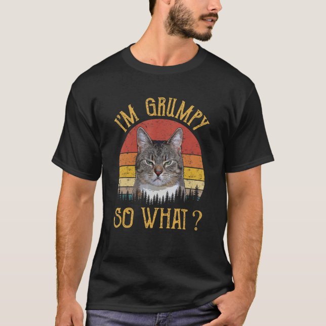 Jag är grumpy så vad Kitten Catkin Kattunge Meme-A T Shirt (Framsida)