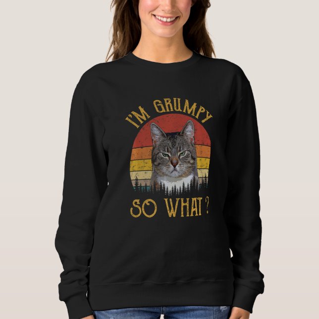 Jag är grumpy så vad PM Arg Kattunge Kitten Funny  T Shirt (Framsida)