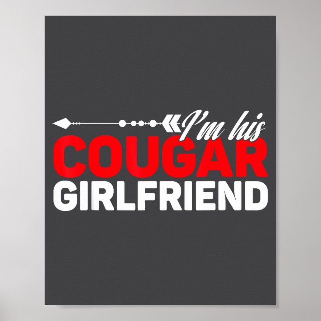 Jag är hans cougar-flickvän Roliga matchande par Q Poster (Framsidan)
