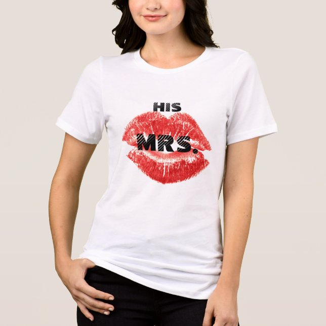 Jag är Hans Mrs Red Läppar Brides T-shirt I Triblend-tyg (Framsida)