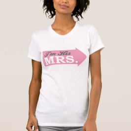 Jag är Hans Mrs (Rosa Arrow) Tee Shirt