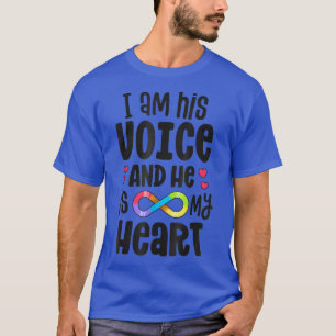 Jag är hans röst. Han är min hjärteautistiska medv T Shirt