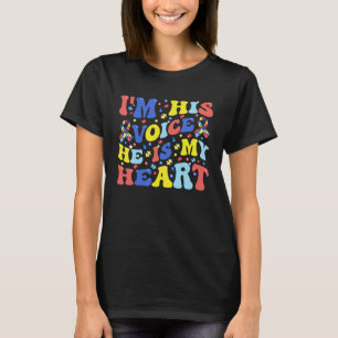 Jag är hans röst Han är mitt hjärta Autism Accepta T Shirt