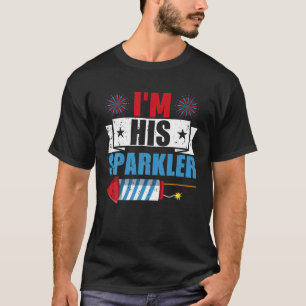 Jag är hans sparkler hans och hennes 4:e Julmatcha T Shirt