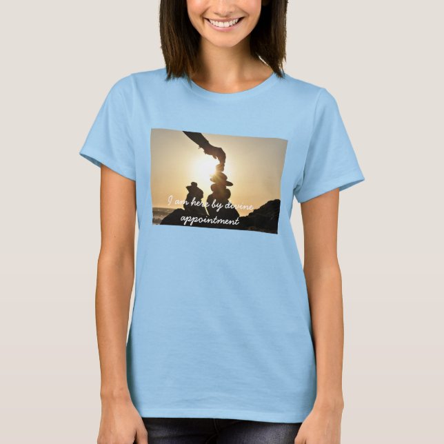 Jag är här av gudomlig möte t-shirt (Framsida)