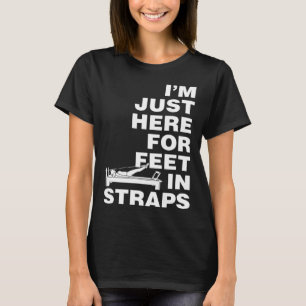 Jag är här för att äta i Straps Pilates Yoga Fitn T Shirt