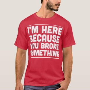 Jag är här för att du fattiga nåt 1 t shirt