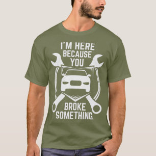 Jag är här för att du Fattiga nåt. T Shirt