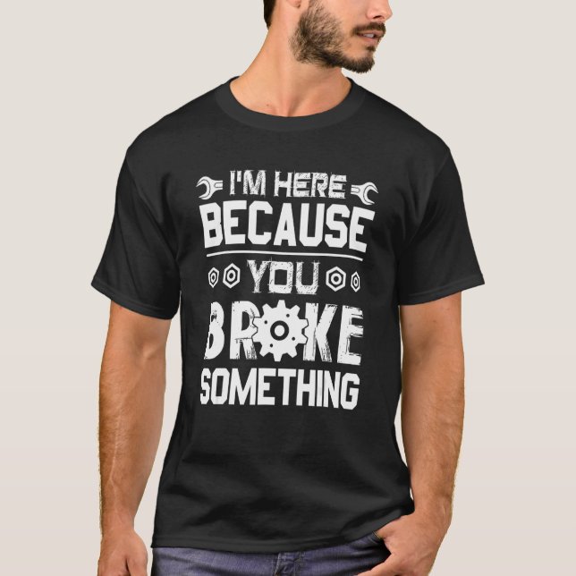 Jag är här för att du Fattiga nåt T Shirt (Framsida)