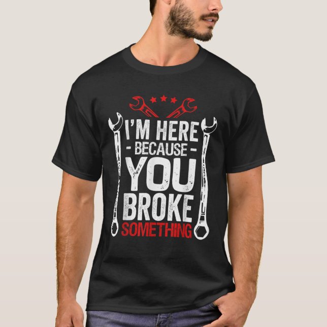 Jag är här för att du Fattigt det. T Shirt (Framsida)
