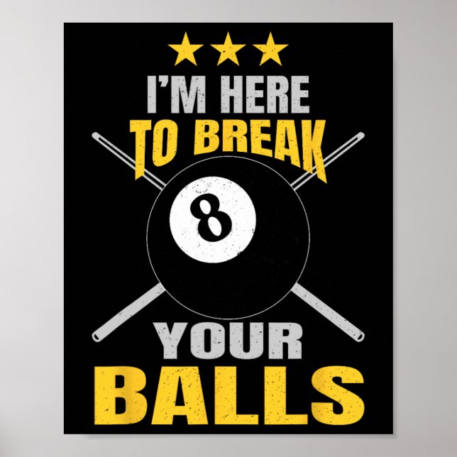 Jag är här för att knäcka dina fina Sarcastic Bill Poster (Framsidan)