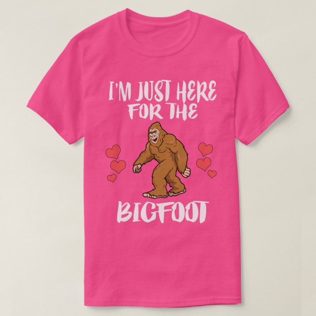 Jag är här för BigfootTShirt T Shirt (Design framsida)