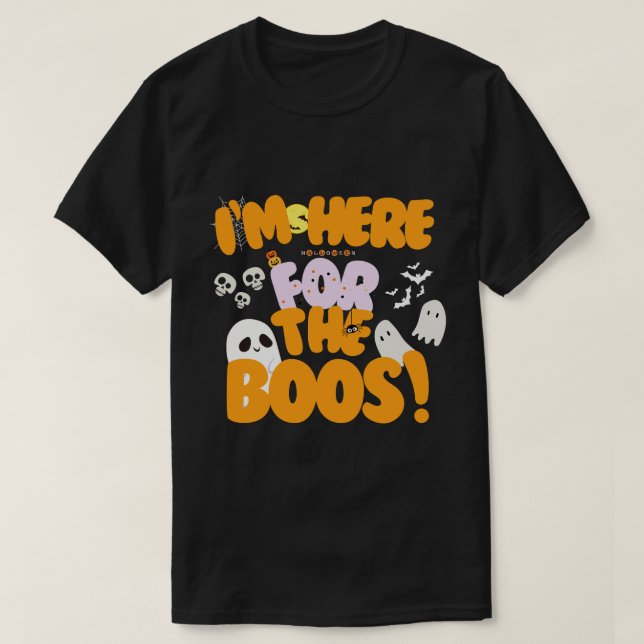 Jag är här för boon! Halloween Cute Ghost T Shirt (Design framsida)