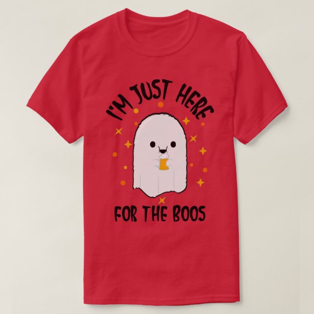 Jag är här för boon. t shirt (Design framsida)
