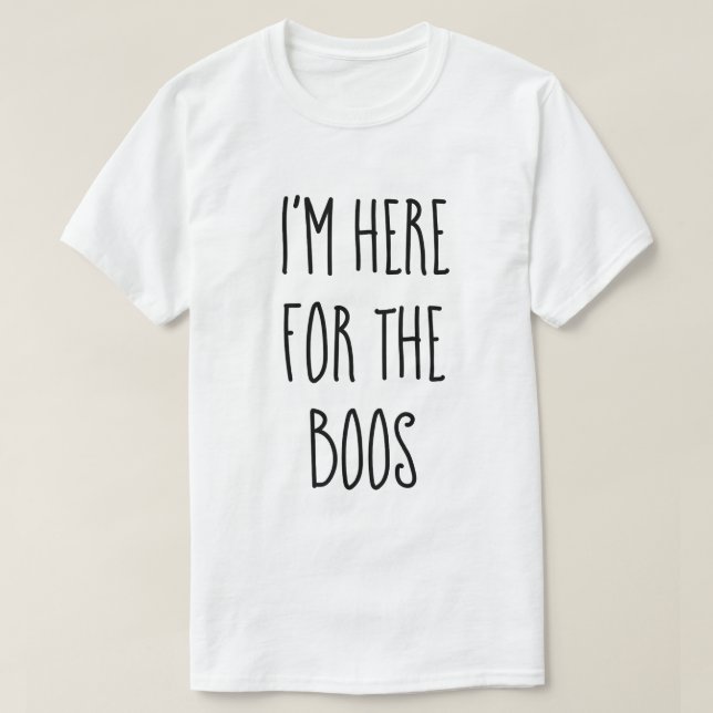 "Jag är här för boon", underbara Halloween T-shirt (Design framsida)