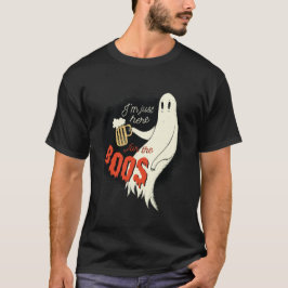 Jag är här för BOOS FUNNY Halloween Ghost T Shirt