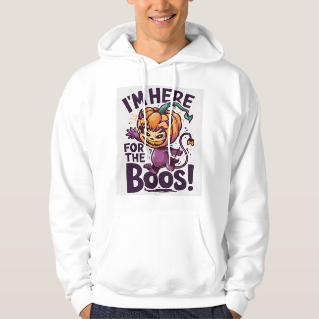 Jag är här för Boos Hoodie (Framsida)