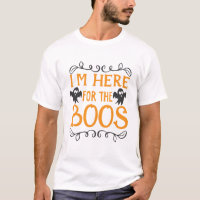 Jag är här för Boos Manar T-Shirt