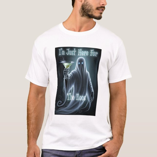 Jag är här för Boos T Shirt (Framsida)