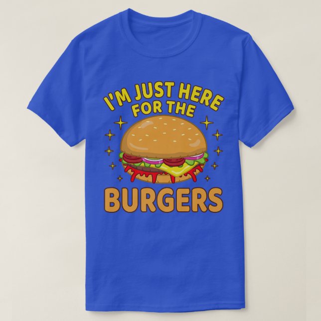 Jag är här för Burgers Cheeseburger Hamburg T Shirt (Design framsida)