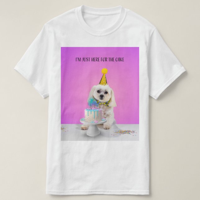 Jag är här för Cake T-Shirt (Design framsida)