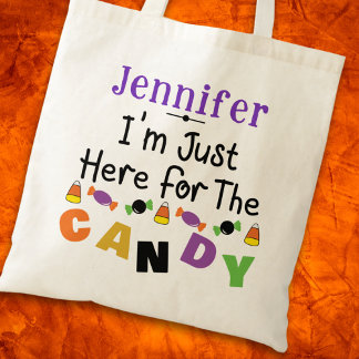 Jag är här för Candy Halloween Namn Tygkasse