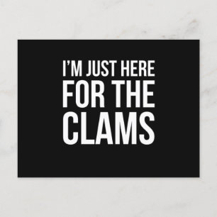 Jag är här för Clams lusnye-bakverk Vykort