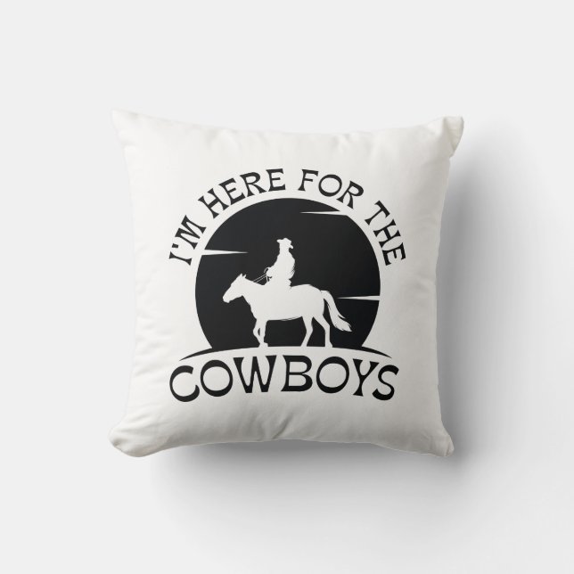 Jag är här för Cowboys Kudde (Framsida)