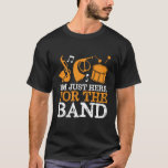 Jag är här för den fina marschbanden. t shirt<br><div class="desc">Jag är här för bandet. Lustigt marchande bandesign för dem som spelar saxofon, trumpet eller trumman i ett band, en orkester eller en musikalisk föreställning. Coola vintage retro-bandmusikvaror för bandgäss, bandnerd eller bandläger. Perfekt för marschering av bandrepetition och banbrytande träning för fotbollsspel halvtid show. Underbar gåva till högskola eller högskola...</div>