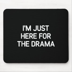 Jag är här för Drama, Lusnyj, skämt, Sarcasti Musmatta