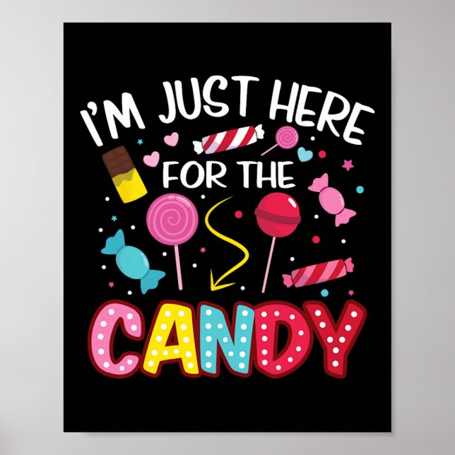 Jag är här för godiset Halloween Cute Lollipo Poster (Framsidan)