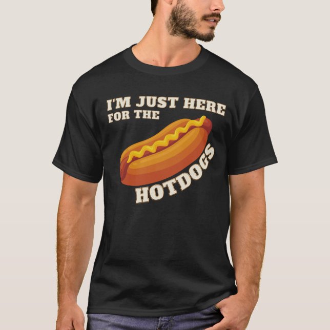 Jag är här för Hetten Hundar T Shirt (Framsida)