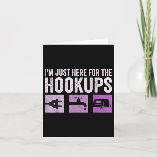 Jag är här för Hookups-slumpen Rv-kameran. Kort (Framsida)